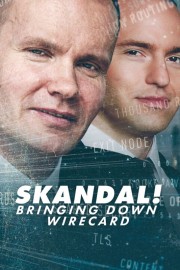 watch Skandal! Bringing Down Wirecard free online