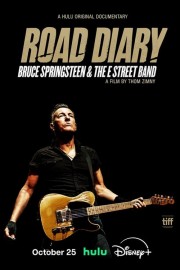 watch Road Diary: Bruce Springsteen and The E Street Band free online