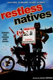 watch Restless Natives free online