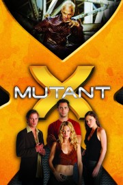 watch Mutant X free online