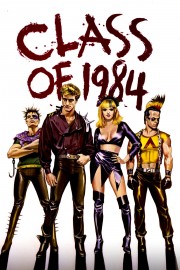 watch Class of 1984 free online