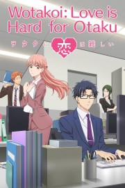 watch Wotakoi: Love is Hard for Otaku free online