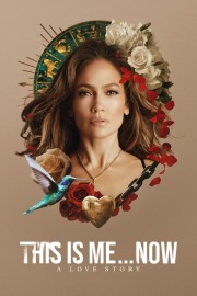 watch This Is Me…Now free online