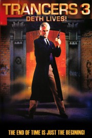 watch Trancers 3: Deth Lives free online