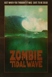 watch Zombie Tidal Wave free online