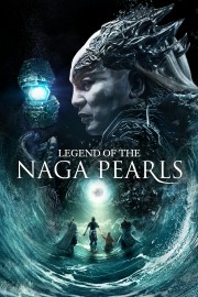 watch Legend of the Naga Pearls free online