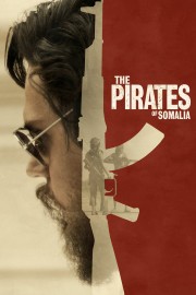 watch The Pirates of Somalia free online