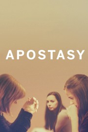 watch Apostasy free online