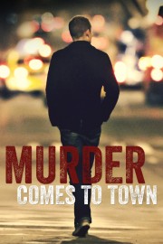 watch Murder Comes To Town free online