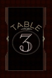 watch WWE Table For 3 free online