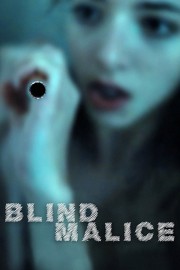 watch Blind Malice free online