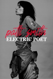 watch Patti Smith: Electric Poet free online