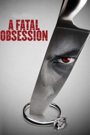 watch A Fatal Obsession free online