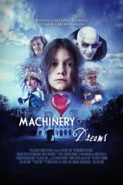 watch The Machinery of Dreams free online