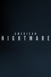 watch American Nightmare free online