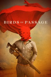 watch Birds of Passage free online