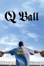 watch Q Ball free online