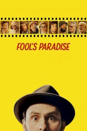 watch Fool's Paradise free online