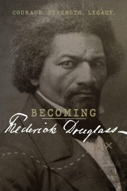 watch Becoming Frederick Douglass free online