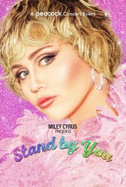 watch Miley Cyrus Presents Stand by You free online