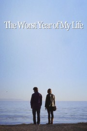 watch The Worst Year of My Life free online