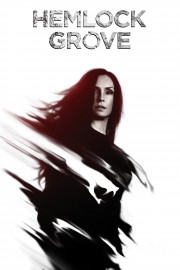 watch Hemlock Grove free online