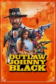 watch Outlaw Johnny Black free online