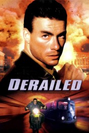 watch Derailed free online