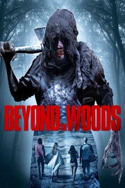 watch Beyond the Woods free online