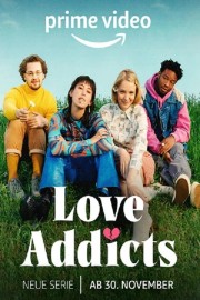 watch Love Addicts free online