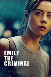 watch Emily the Criminal free online