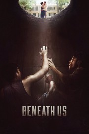 watch Beneath Us free online