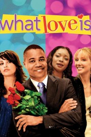 watch What Love Is free online