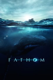 watch Fathom free online