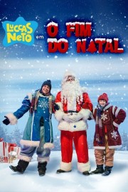 watch Luccas Neto in: The End of Christmas free online