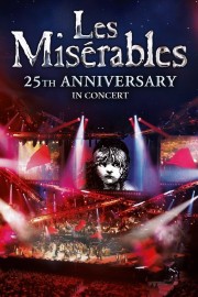 watch Les Misérables in Concert - The 25th Anniversary free online