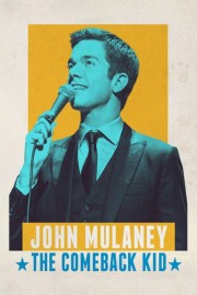 watch John Mulaney: The Comeback Kid free online