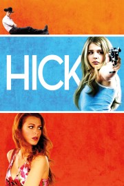 watch Hick free online