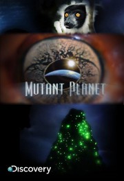 watch Mutant Planet free online