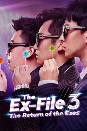 watch Ex-Files 3: The Return of the Exes free online