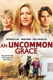 watch An Uncommon Grace free online