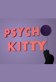 watch Psycho Kitty free online