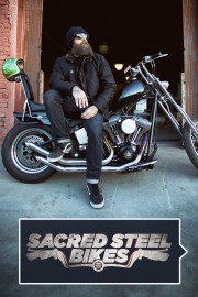 watch Sacred Steel Bikes free online