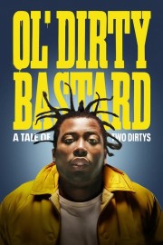 watch Ol' Dirty Bastard: A Tale of Two Dirtys free online