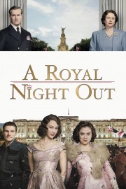 watch A Royal Night Out free online