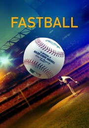 watch Fastball free online