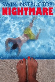 watch Swim Instructor Nightmare free online