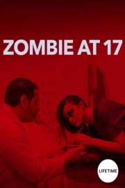 watch Zombie at 17 free online