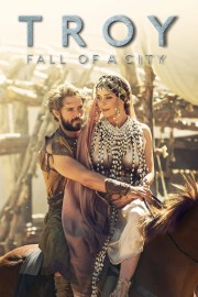 watch Troy: Fall of a City free online