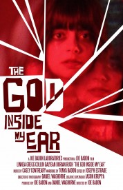 watch The God Inside My Ear free online